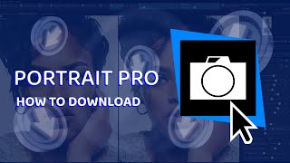 How to Download amp Install Portrait Pro  Latest Version Portrait Pro 2024  Download Portrait Pro [upl. by Laughton552]