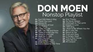 Don Moen Best Worship Songs Nonstop Playlist [upl. by Hal]