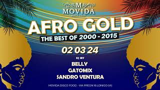 Dj Belly amp Gatomix Voice live Movida Disco Food  quotAFRO GOLDquot 02032024 [upl. by Wier]