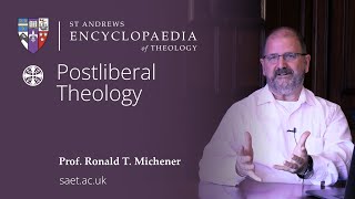 SAET Author Interview Prof Ronald T Michener  Postliberal Theology [upl. by Peppel]