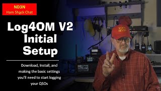 Getting Started with Log4OM from an Old Man [upl. by Stichter]