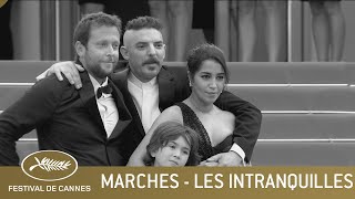 LES INTRANQUILLES  LES MARCHES  CANNES 2021  VF [upl. by Borreri]