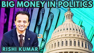 Rishi Kumar Silicon Valley Congressional Candidate • Big Money in Politics [upl. by Tann]