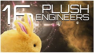 Stellaris  GigaPlushEngineers  Part 16  EXPLODE [upl. by Consuelo]