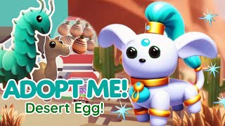 Adopt me new egg desert egg  New Adopt Me update  new Adopt Me pets [upl. by Dacy]