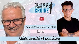 LORIC  Médiumnité et Coaching [upl. by Anavoig]