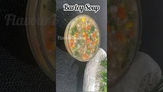 Barely Soup  Variety of Barley Recipes  How To Make Barley Water Soup [upl. by Cleo23]