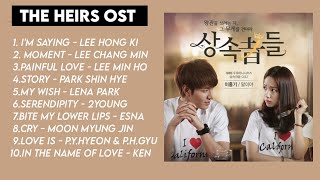 The Heirs OST  TOP HIT FULL ALBUM  💞 The Inheritors 💞 상속자들 Ost [upl. by Surad]