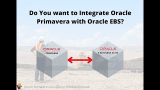 Oracle Primavera Integration with Oracle EBS [upl. by Kaete]