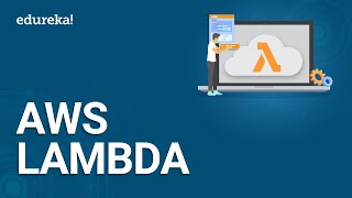 AWS Lambda Tutorial  What is AWS Lambda  AWS Lambda Function  AWS Training  Edureka [upl. by Ahsiram]