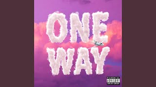 One Way [upl. by Thirza]