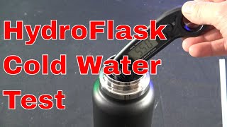 HydroFlask 24 Hour Cold Water Test [upl. by Akinehc365]