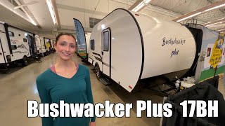 Braxton CreekBushwacker Plus17BH  by Campers Inn RV – The RVer’s Trusted Resource [upl. by Eerb]