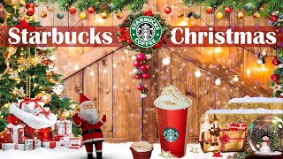 Starbucks Christmas Songs  スターバックスクリスマスソングクリスマスの雰囲気で勉強するのに良いカフェ音楽BGM朝 カフェで聞きたい優雅なスタバ音楽🎄 [upl. by Ennybor293]