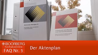 Kommunaler Aktenplan 21 – FAQs Clip 5 Der Aktenplan [upl. by Akem]