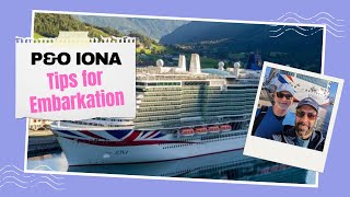 Setting Sail on PampO Iona Essential Tips for Embarkation Day [upl. by Elita]