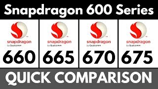 HindiSnapdragon 660 vs Snapdragon 665 vs Snapdragon 670 vs Snapdragon 675  Quick Comparison [upl. by Feola739]