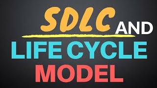 Software Development Life Cycle SDLC  Life Cycle Model [upl. by Ahsal]