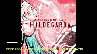 LAS VISIONES APOCALIPTICAS DE HILDEGARDA DE BINGENaudiolibroONLINE STUDIO PRODUCTIONS [upl. by Nilesoy]