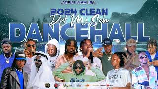 Dancehall Mix 2024 Clean  New Dancehall songs  DAT MI SEH  GovanaSkengAlkalineVybz kartel [upl. by Eseneg400]