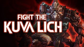 Warframe  The Old Blood Fight the Kuva Lich [upl. by Klement357]