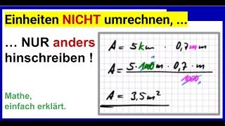 Einheiten NICHT umwandeln NUR anders hinschreiben statt umrechnen ist auch einfach [upl. by Worden]