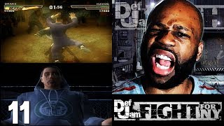 Def Jam Fight for NY Gameplay Walkthrough Part 11  Lets Play  Walkthrough [upl. by Natfa]