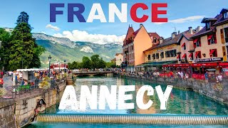 4K  Anncey France Walking Tour July 2024 Travel Guide [upl. by Ermentrude]