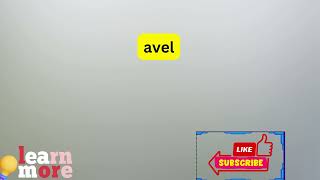 How to Pronounce avel [upl. by Arramas]