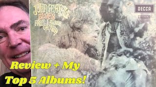 John Mayall  Blues From Laurel Canyon  Review  My Top 5 Fave Mayall Albums [upl. by Adest]