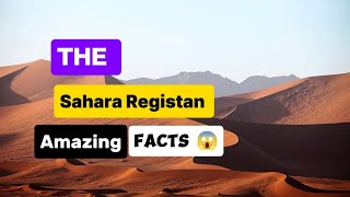 Sahara Registan  Sahara Registan Facts 😱  Amazing Facts ♀️  Registan Intresting Facts [upl. by Quarta]