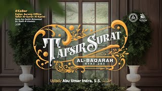 LIVE Tafsir Surat AlBaqarah Ayat 204  Ustadz Abu Umar Indra SS حفظه الله [upl. by Gnagflow]