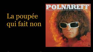 Michel Polnareff  La poupée qui fait non Paroles [upl. by Marentic]