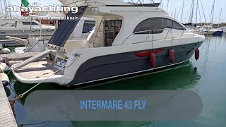 INTERMARE 43 FLY ANNO 2007  IN VENDITA  FOR SALE  WWWABAYACHTINGCOM [upl. by Llennahc]