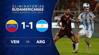 VENEZUELA vs ARGENTINA 11  RESUMEN  ELIMINATORIAS SUDAMERICANAS  FECHA 9 [upl. by Oiracam]