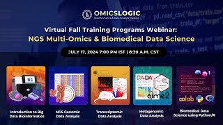 Webinar OmicsLogic Fall Training Programs on NGS MultiOmics amp Biomedical Data Science [upl. by Euqinot503]