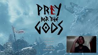 Prey for the Gods 2 [upl. by Yesiad]