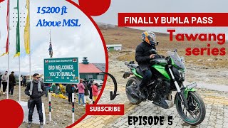 Bumla pass on Dominar400✌️ 15200ft Above MSL  Tawang Series  Episode 5  Shafi Vlog [upl. by Nylyram]