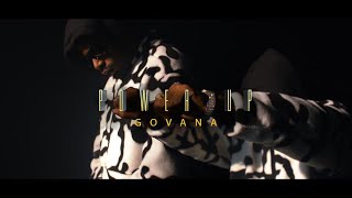 Govana  Power Up Official Music Video [upl. by Leumhs]