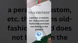 Anachronism 🔥 Word meaning shorts englishspeaking english vocabulary motivation [upl. by Burrell]