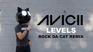 AVICII  LEVELS   ROCK DA CAT REMIX [upl. by Julee]