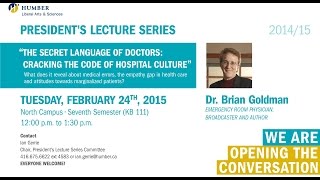 Presidents Lecture Series  Dr Brian Goldman [upl. by Beatrice]