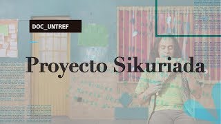 DOC UNTREF  Proyecto Sikuriada [upl. by Gipsy292]