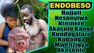 ENDOBESO Hajjati Nesonyiwa Ntemere Akasolo Kange Kundagalazo Kubanga Mwenzigya Akasente [upl. by Atikihs]