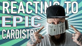 REACTING TO EPIC CARDISTRY Cardestroy [upl. by Eliathas621]