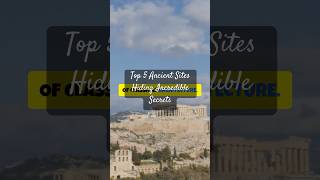 Top 5 Ancient Sites hiding Incredible Secretshistoryfacts weirdhistoryfacts top5 ancient [upl. by Chere]