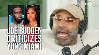 Joe Budden Criticizes How Yung Miami Spoke On Diddy On Caresha Please [upl. by Alleynad916]