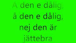 Jätteirriterande låt Lyrics [upl. by Cati]