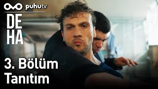 Deha 3 Bölüm Tanıtım [upl. by Bust]