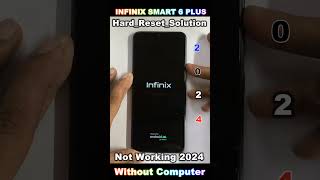 WITHOUT PC 2024 🆕 INFINIX SMART 6 PLUS HARD RESET LOCK SCREEN PASSWORD RESET ❌ NOT WORKING 2024 🔥 [upl. by Piane483]